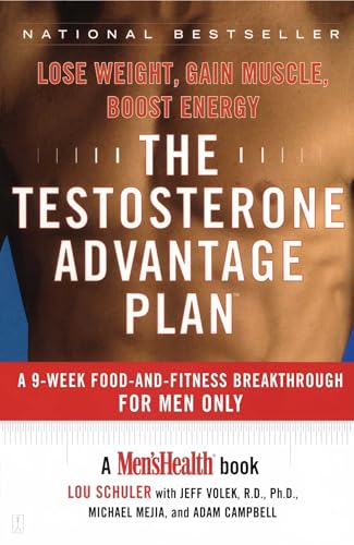 The Testosterone Advantage Plan: Lose Weight, Gain Muscle, Boost Energy von Atria Books